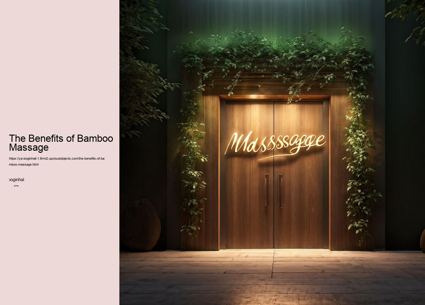 The Benefits of Bamboo Massage